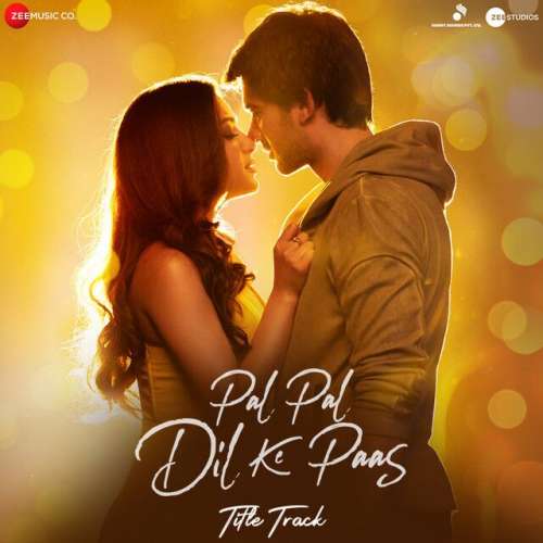 Pal Pal Dil Ke Paas- Title Track